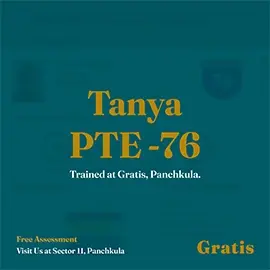 Tanya PTE Result - Gratis Panchkula