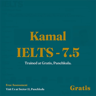 Kamal IELTS Band Score at Gratis Panchkula