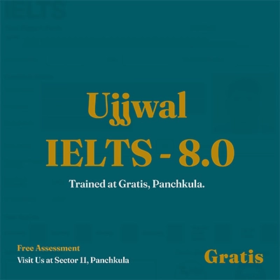 Ujjawal IELTS Result Card at Gratis Panchkula